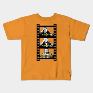 TURN IT OFF!! (black border) Kids T-Shirt